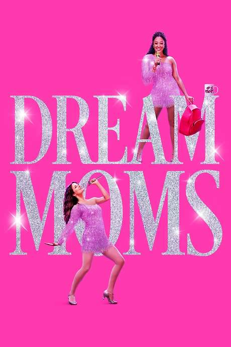 Dream Moms